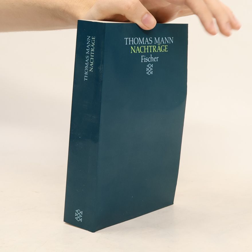 Thomas Mann Nachträge