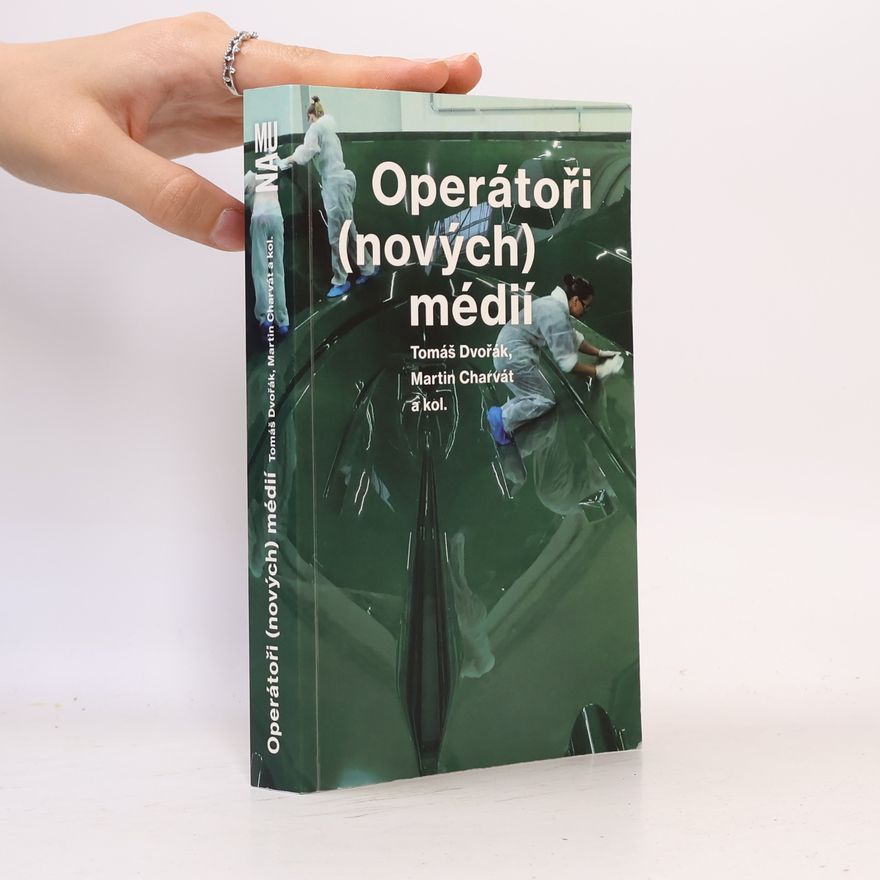 Various authors Operátoři (nových) médií
