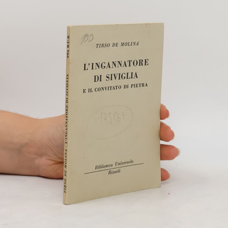Tirso de Molina L'ingannatore di Siviglia e il convitato di pietra