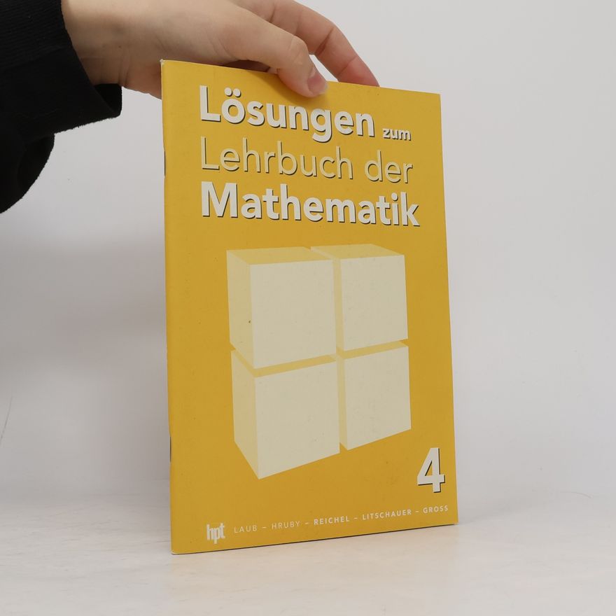 Kolektiv autorů Lösungen zum Lehrbuch der Mathematik 4