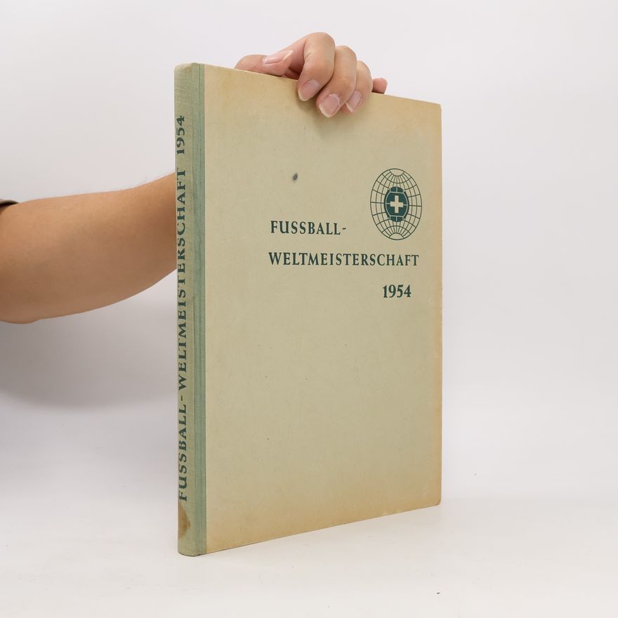Gerhard Bähr Fussball-Weltmeisterschaft 1954