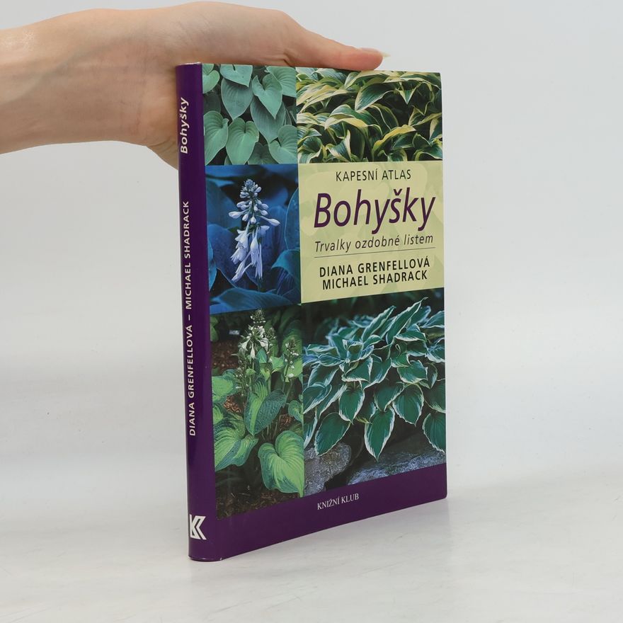 Diana Grenfell Bohyšky - trvalky ozdobné listem