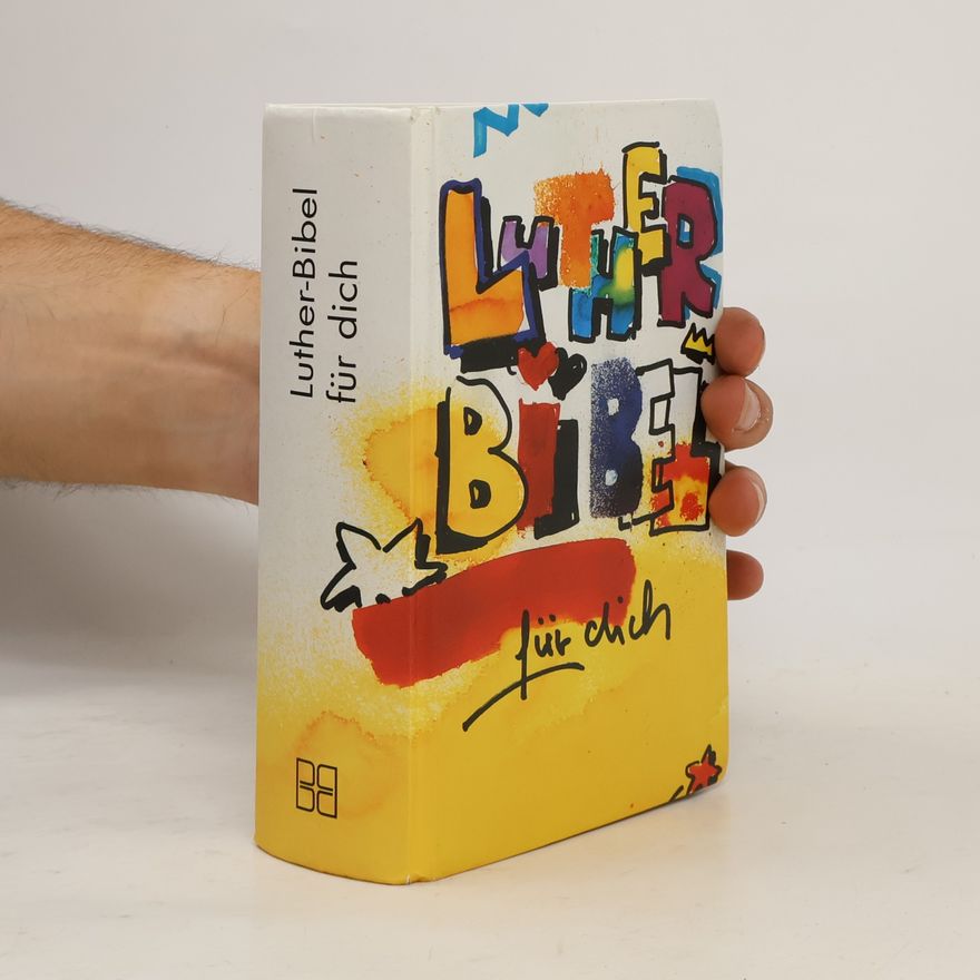Various authors Luther-Bibel für dich
