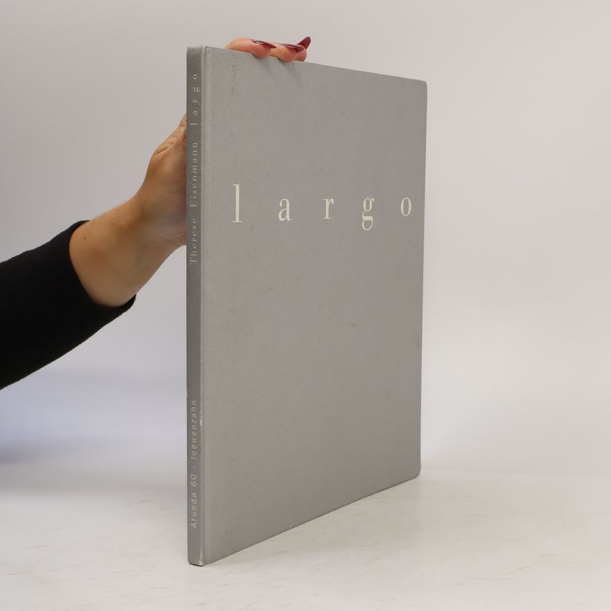 Therese Eisenmann Largo