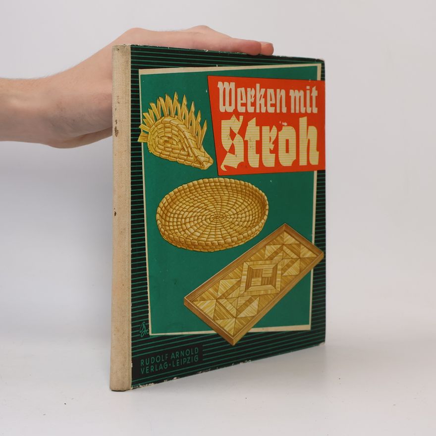 Autorenkollektiv Werken mit Stroh