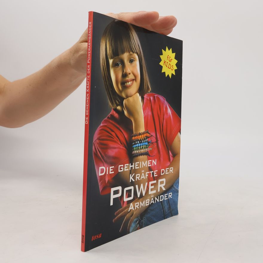Elisabeth Ebner Die geheimen Kräfte der Power-Armbänder