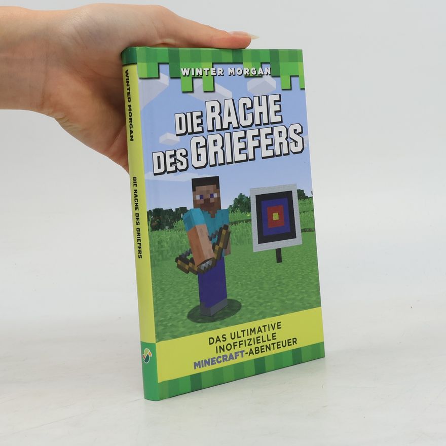 Winter Morgan Die Rache des Griefers