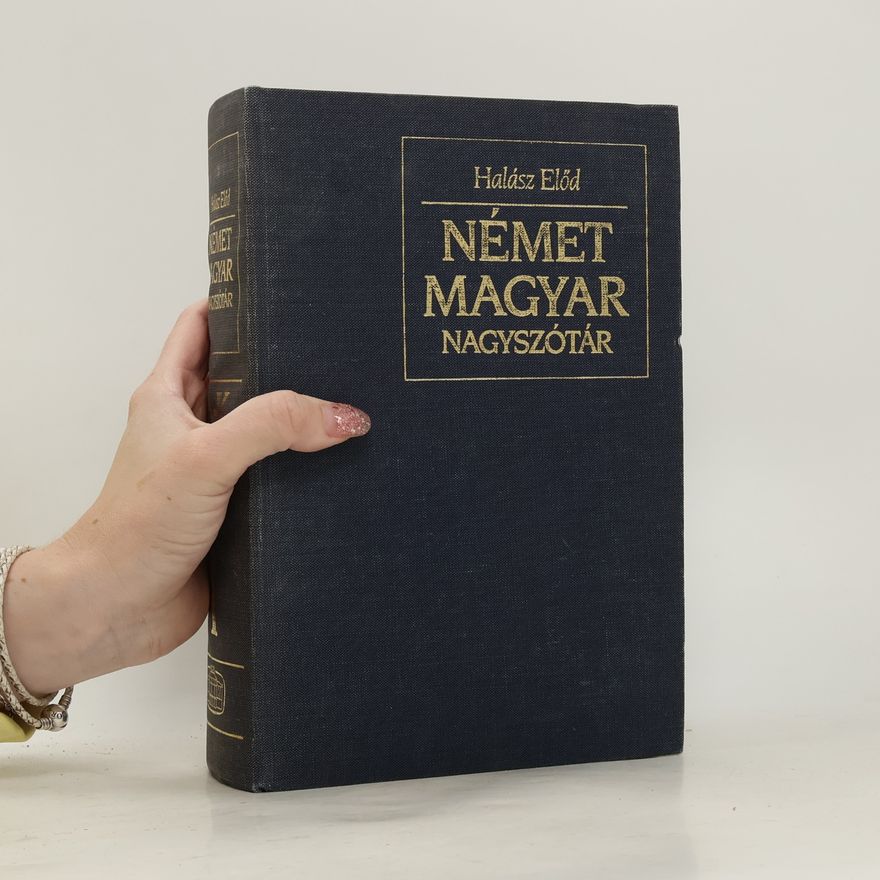 Hálasz Elod Német Magyar Nagyszótár