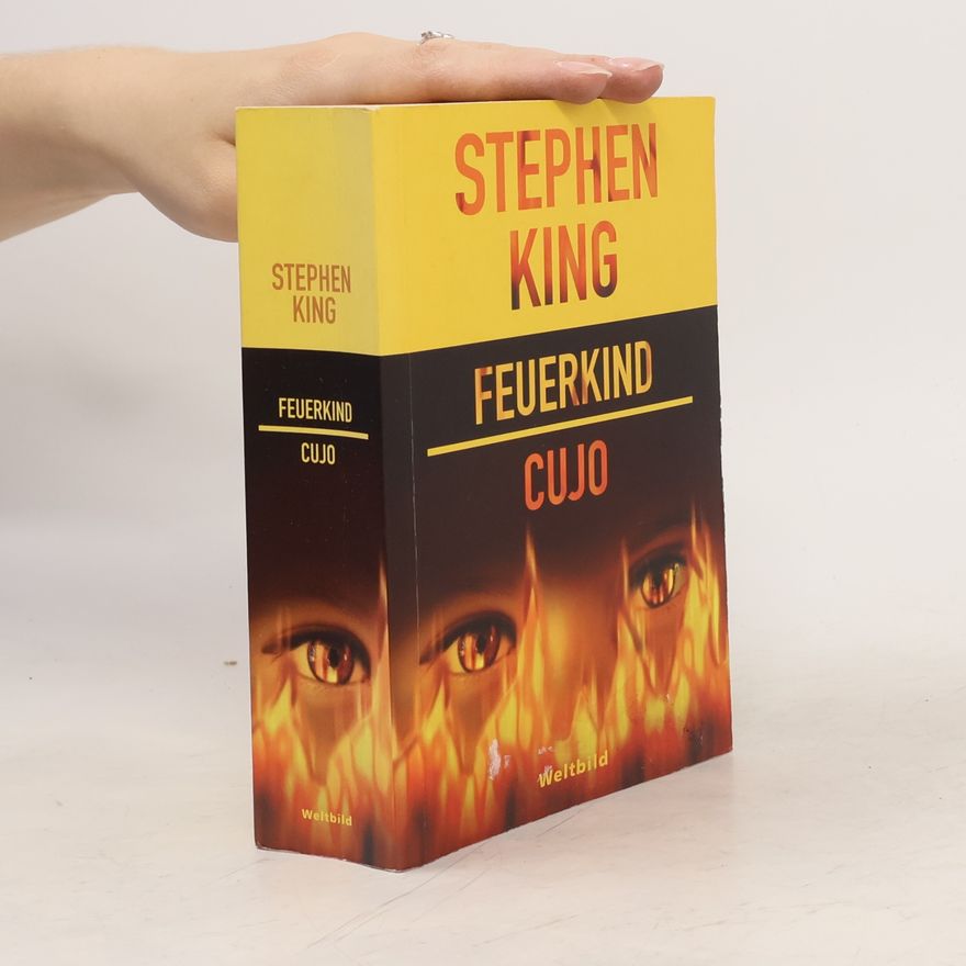 Stephen King Feuerkind; Cujo