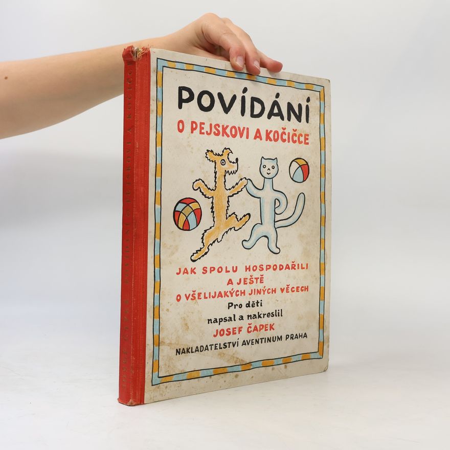 Josef Čapek Povídání o pejskovi a kočičce