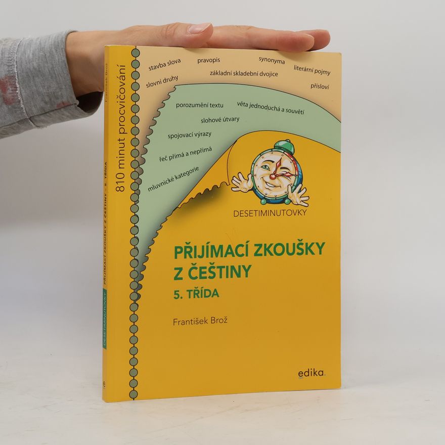 František Brož Přijímací zkoušky z češtiny - 5. třída