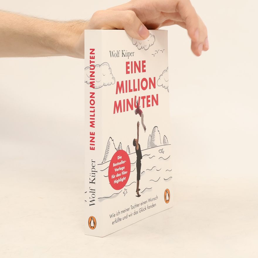 Wolf Küper Eine Million Minuten