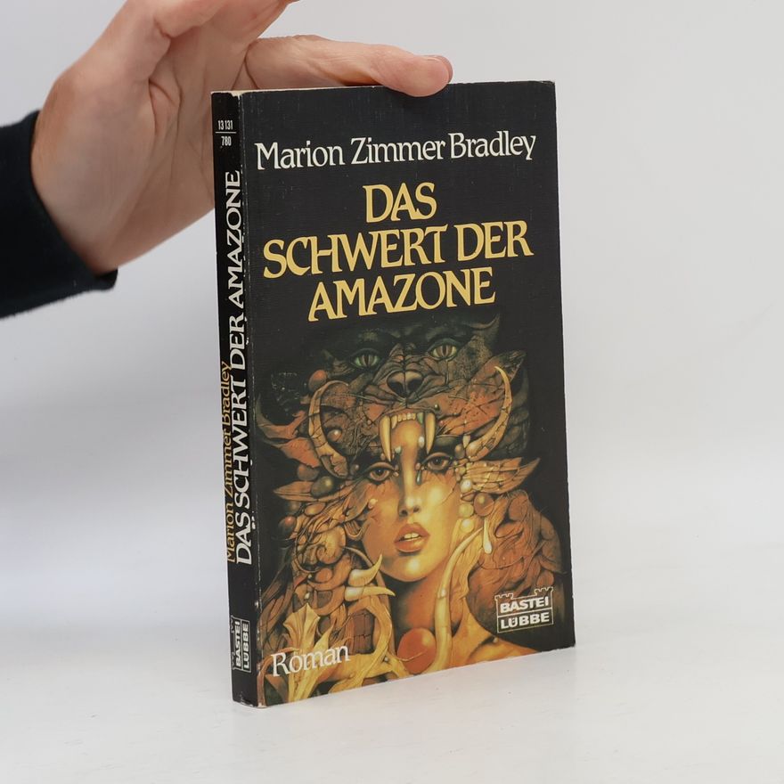 Marion Zimmer Bradley Das Schwert der Amazone