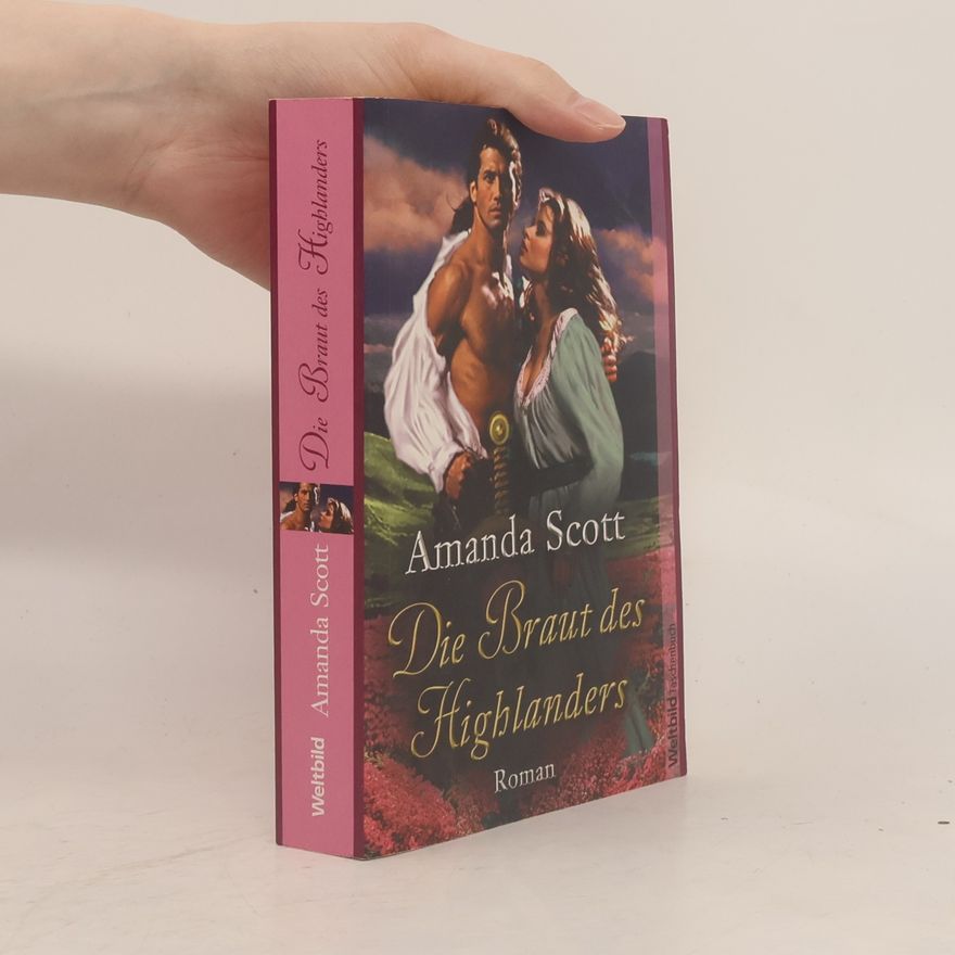 Amanda Scott Die Braut des Highlanders