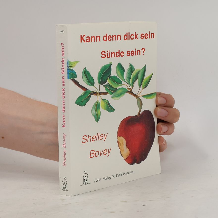 Shelley Bovey Kann denn dick sein Sünde sein?