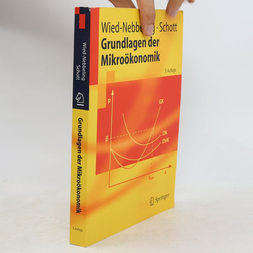 Susanne Wied Grundlagen der Mikroökonomik
