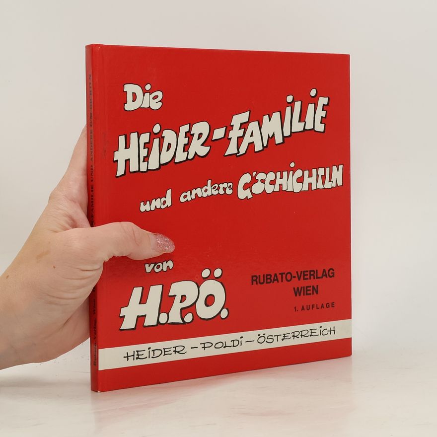 Leopold Heider Die Heider-Familie und andere G'schichtln