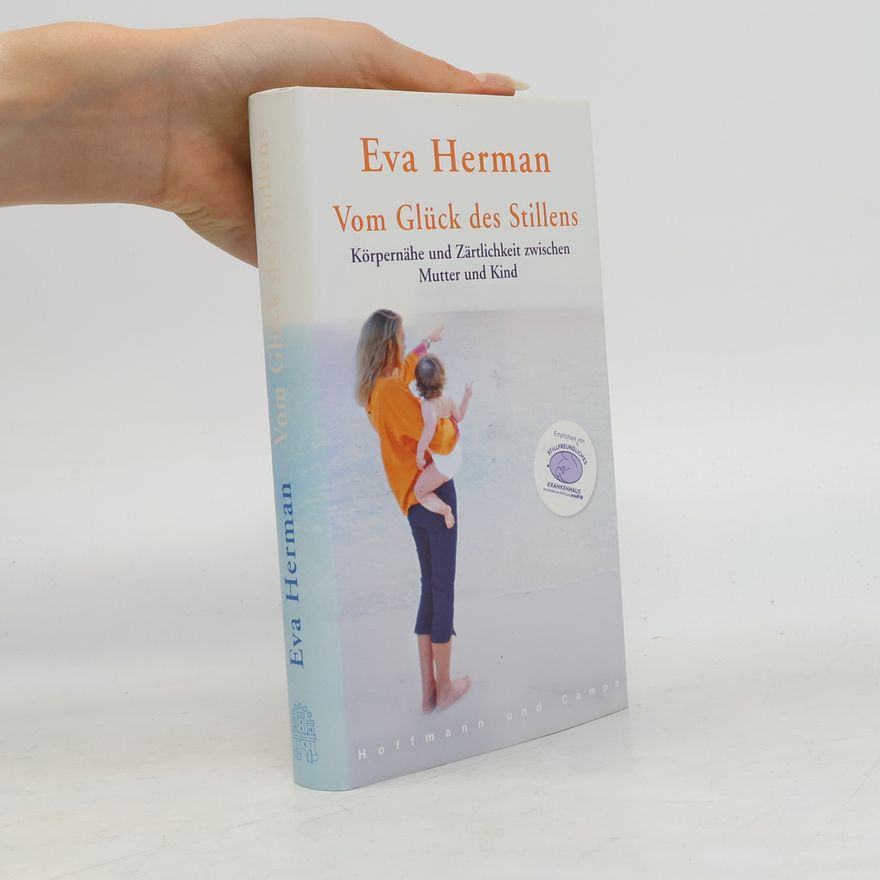 Eva Herman Vom Glück des Stillens