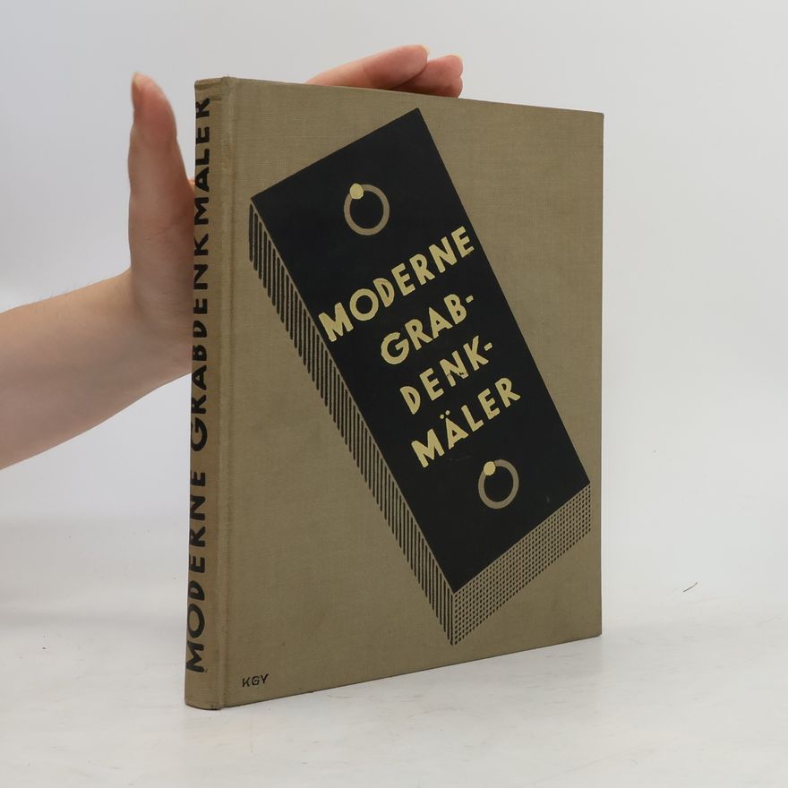 Autorenkollektiv Moderne Grabdenkmäler