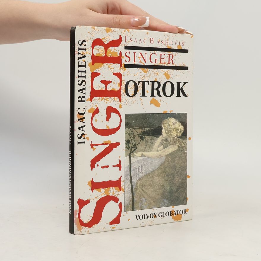 Isaac Bashevis Singer Otrok