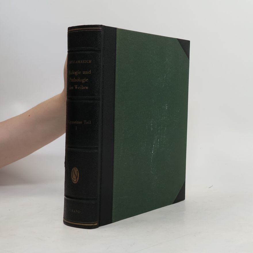 Ludwig Seitz Biologie und Pathologie des Weibes 1