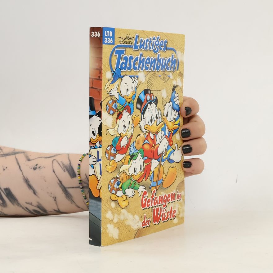 Walt Disney Lustiges Taschenbuch 336. Gefangen in der Wüste