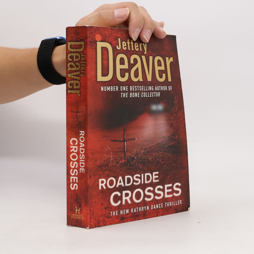 Jeffery Deaver Roadside Crosses
