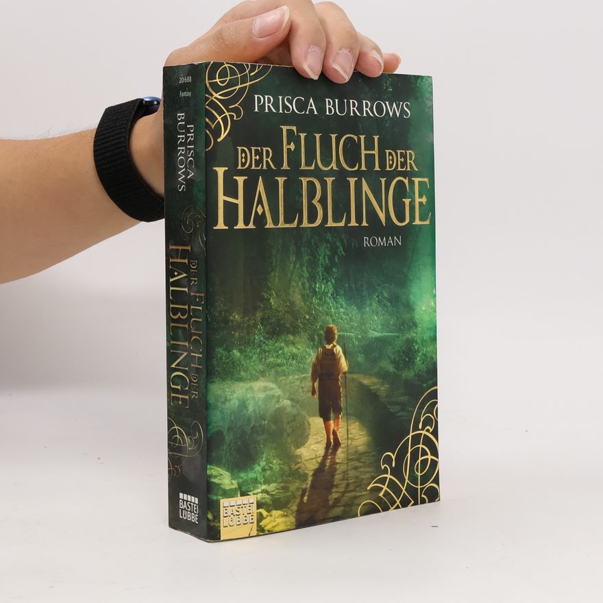Prisca Burrows Der Fluch der Halblinge