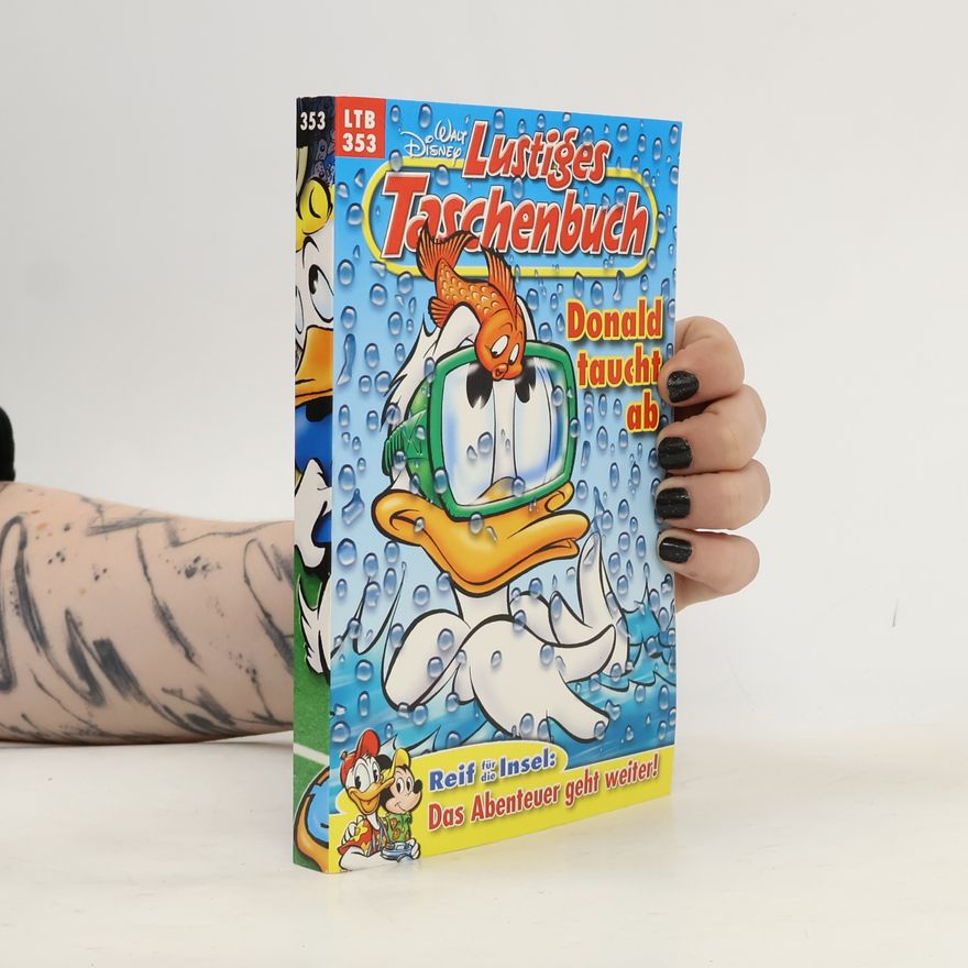 Walt Disney Lustiges Taschenbuch 353. Donald taucht ab