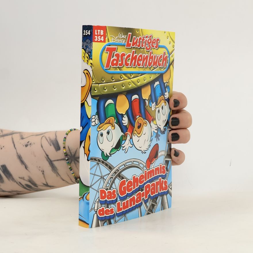 Walt Disney Lustiges Taschenbuch 354. Das Geheimnis des Luna-Parks
