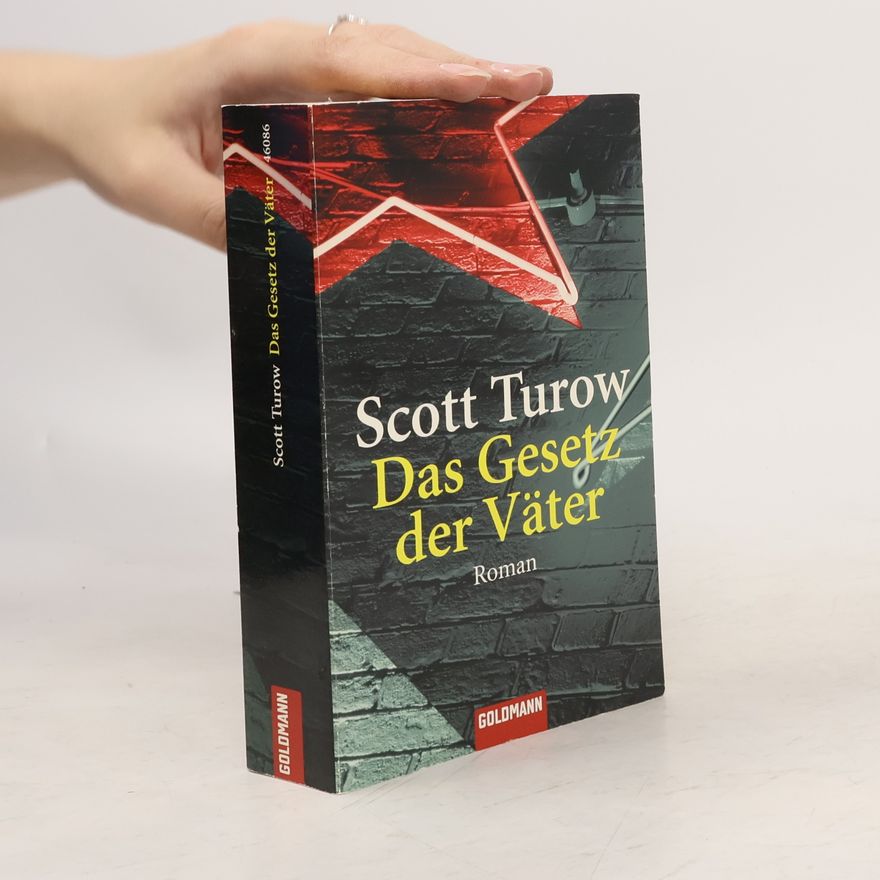 Scott Turow Das Gesetz der Väter