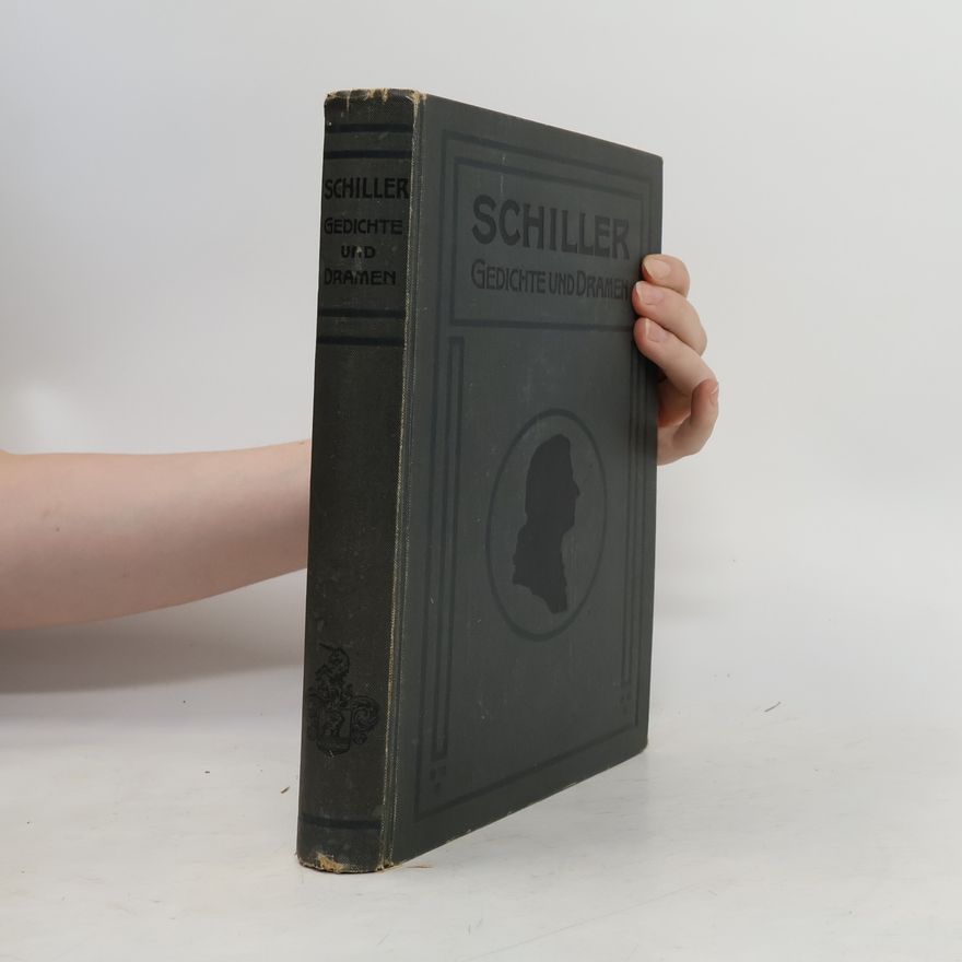Autorenkollektiv Schillers Gedichte und Dramen