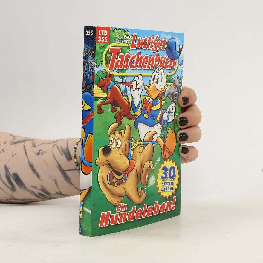Walt Disney Lustiges Taschenbuch 355. Ein Hundeleben!