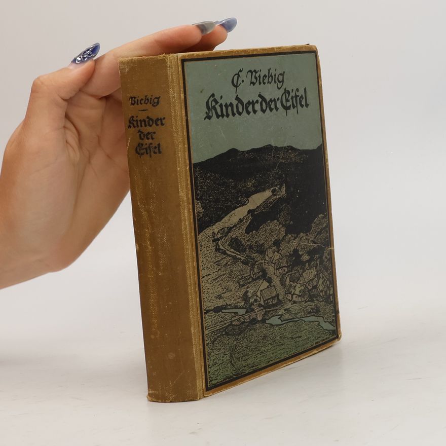 Clara Viebig Kinder der Eifel