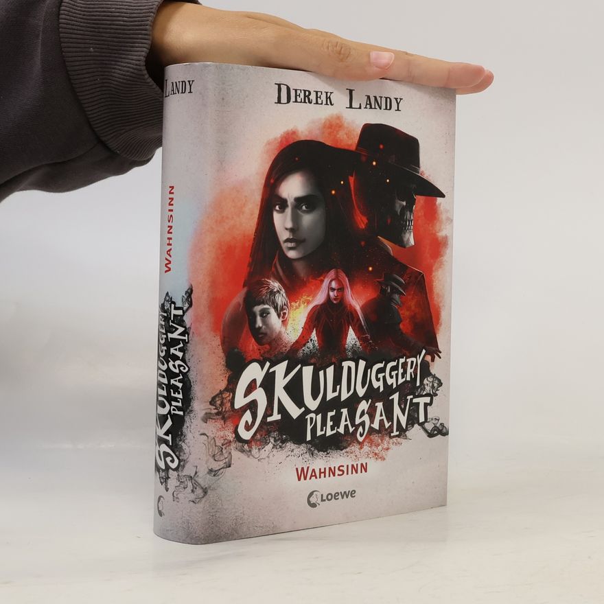 Derek Landy Skulduggery Pleasant: Wahnsinn