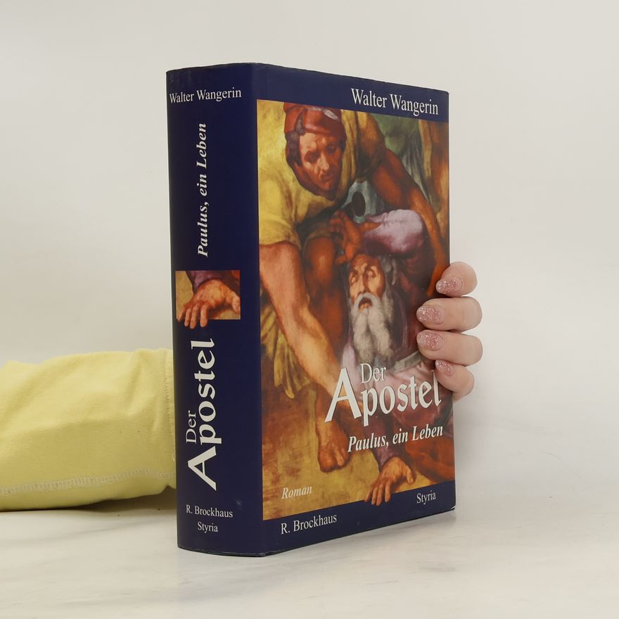 Kolektiv autorů Der Apostel. Paulus, ein Leben.
