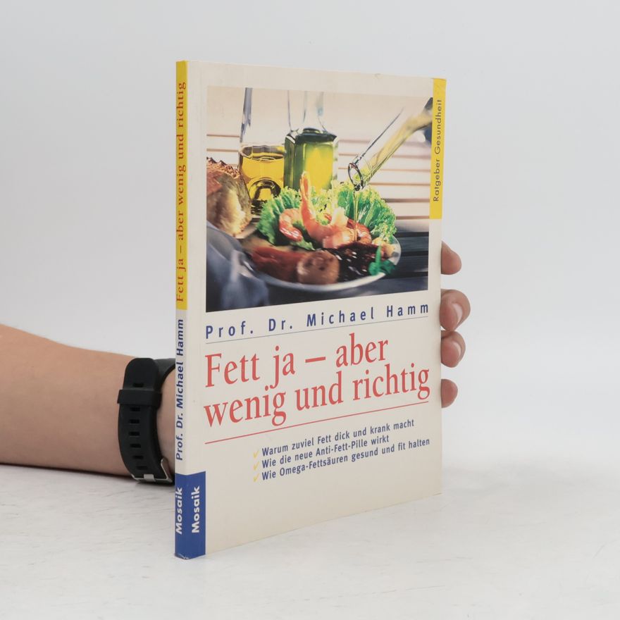 Michael Hamm Fett ja - aber wenig und richtig