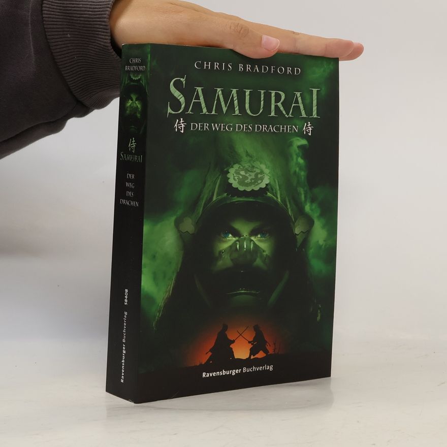 Chris Bradford Samurai - Der Weg des Drachen