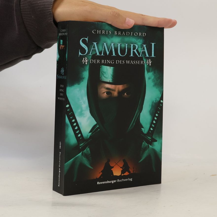 Chris Bradford Samurai. Der Ring des Wassers