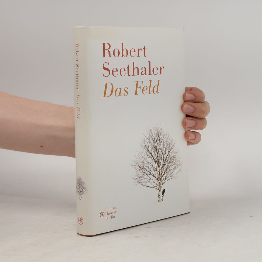 Robert Seethaler Das Feld