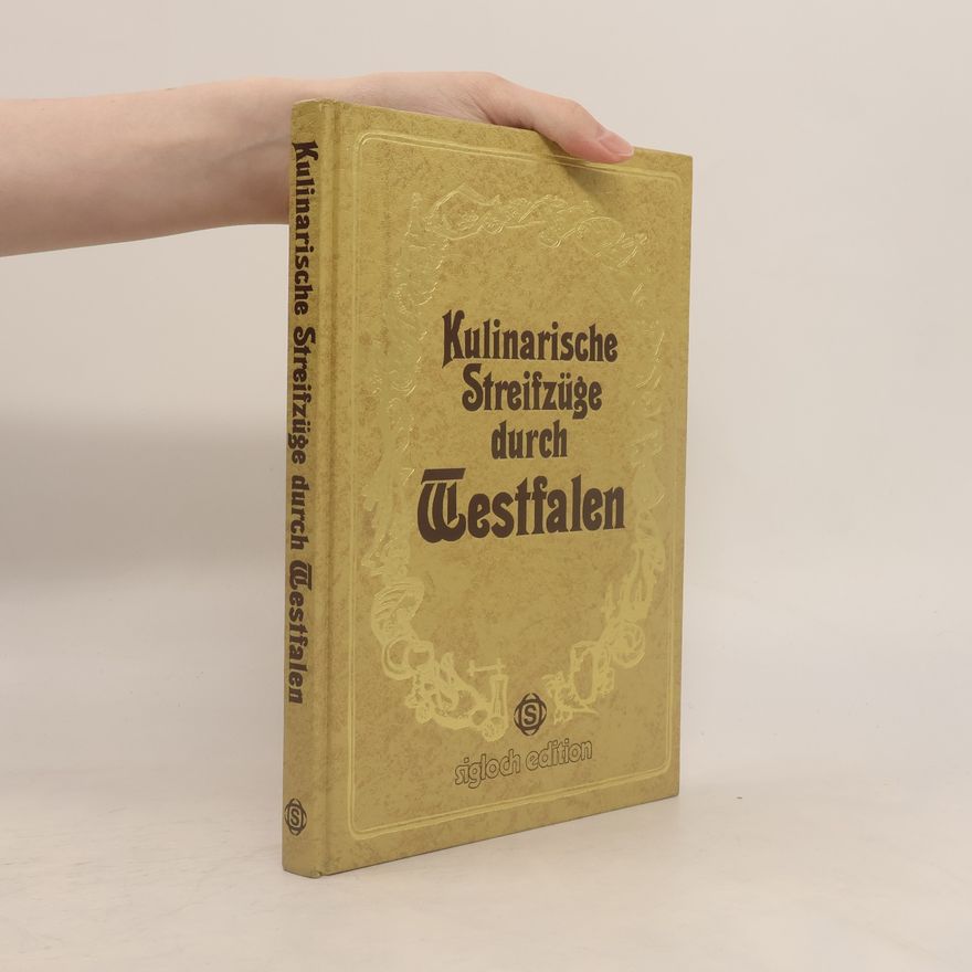 Wolfgang von Gropper Kulinarische Streifzüge durch die Pfalz