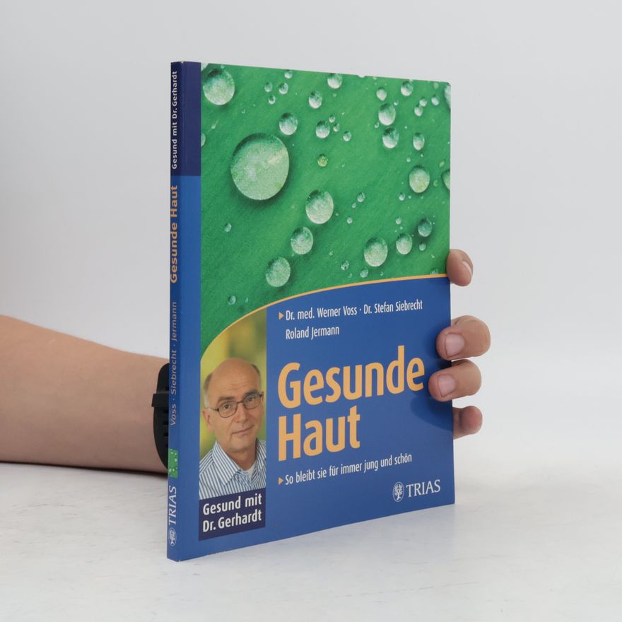 Werner Voss Gesunde Haut