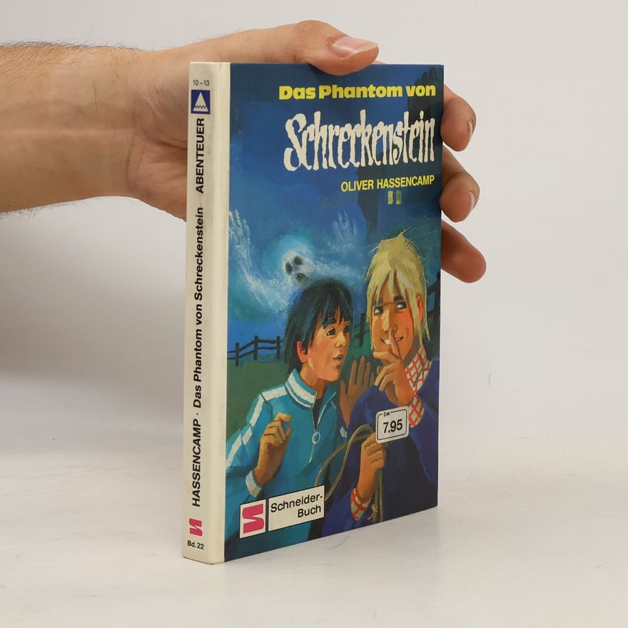 Oliver Hassencamp Das Phantom von Schreckenstein