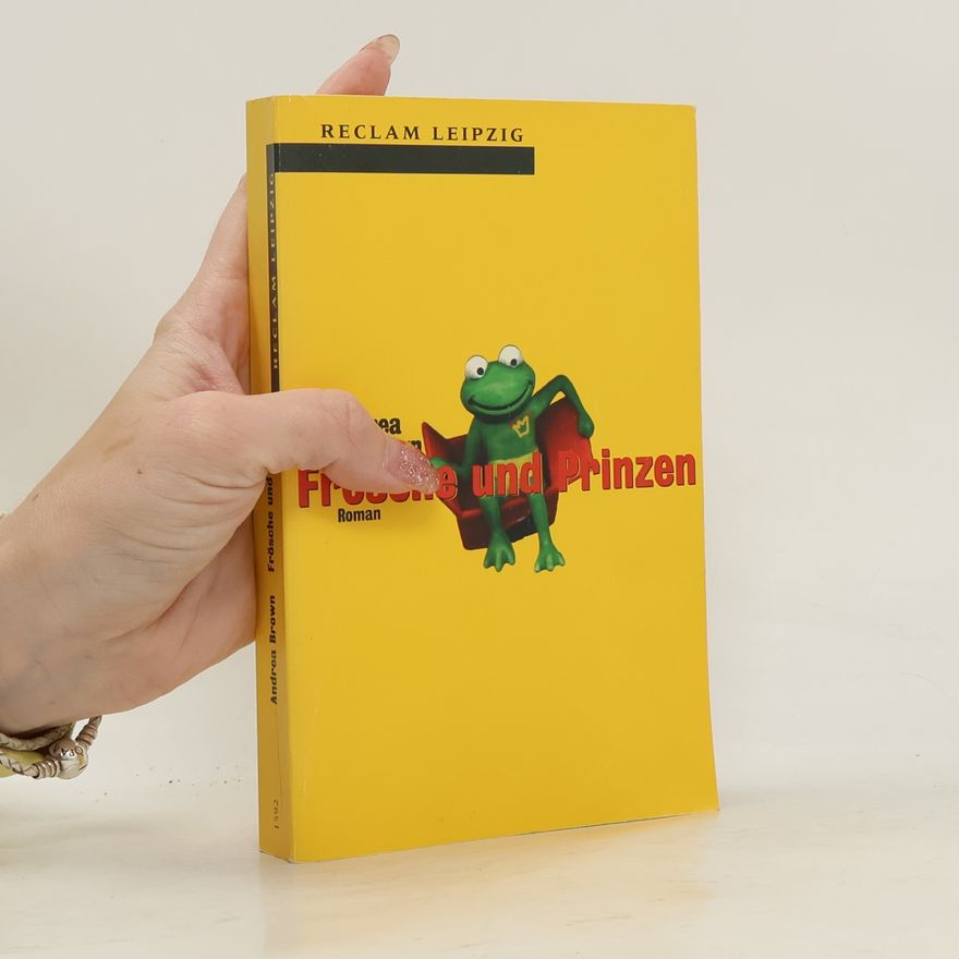Andrea Brown Frösche und Prinzen