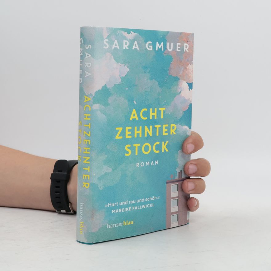 Sara Gmuer Achtzehnter Stock