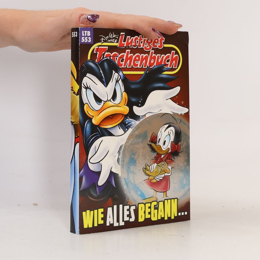 Walt Disney Lustiges Taschenbuch 553. Wie alles begann...