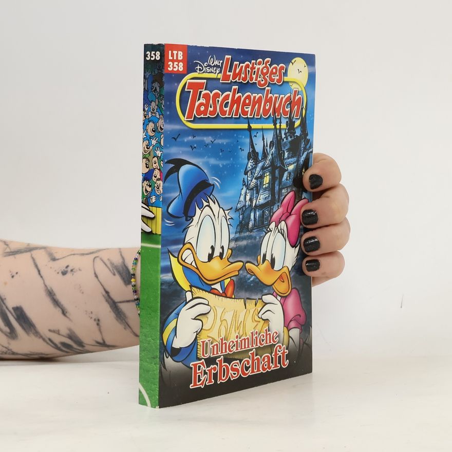 Walt Disney Lustiges Taschenbuch 358. Unheimliche Erbschaft