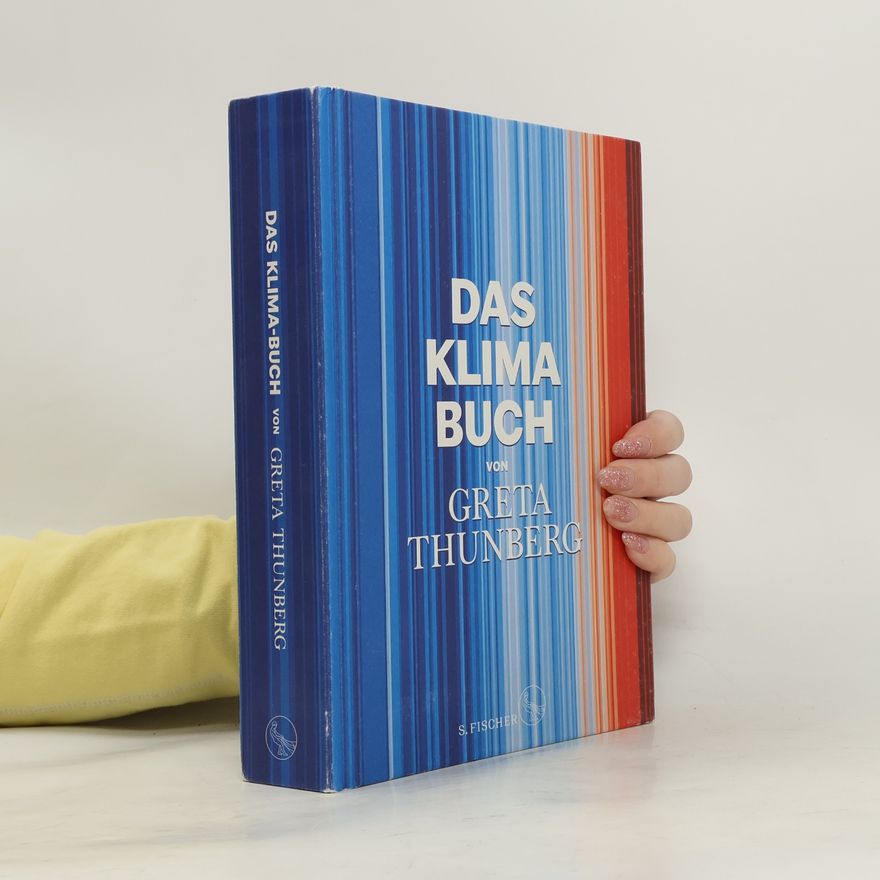 Greta Thunberg Das Klima-Buch von Greta Thunberg