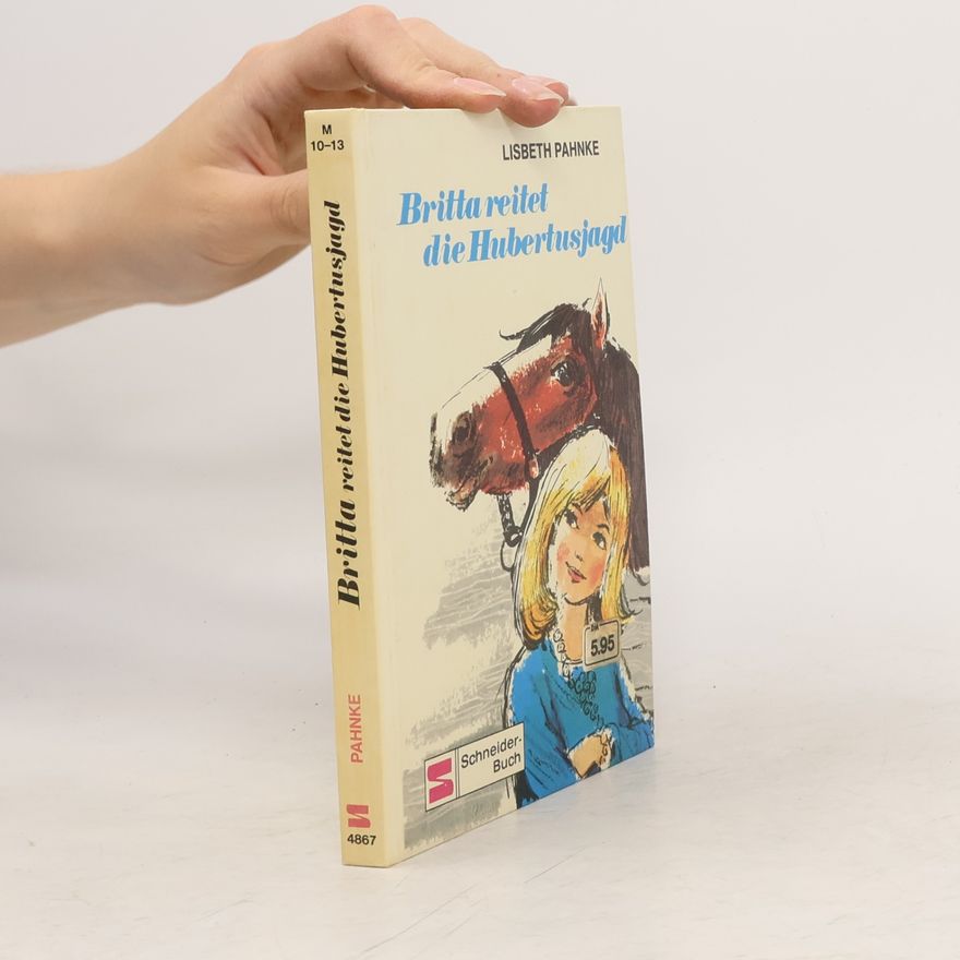 Lisbeth Pahnke Britta reitet die Hubertusjagd