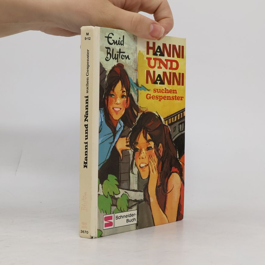 Enid Blyton Hanni und Nanni. Suchen gespenster
